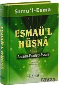 Sırru'l Esma Esmaü'l Hüsna Anlamı Fazileti-Esrarı - 1