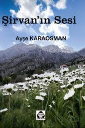 Şirvan'ın Sesi - Alan Yayıncılık