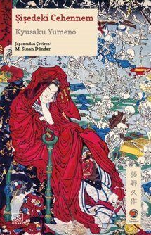 Şişedeki Cehennem - 1