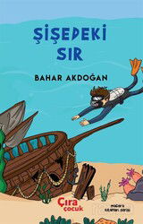 Şişedeki Sır - Çıra Yayınları