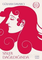 Sisler Dağıldığında - Everest Yayınları