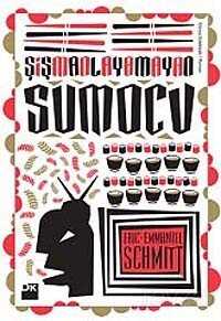 Şişmanlamayan Sumocu - Doğan Kitapçılık