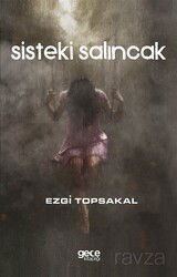 Sisteki Salıncak - Gece Kitaplığı