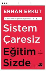 Sistem Çaresiz Eğitim Sizde - Doğan Kitapçılık
