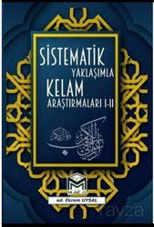 Sistematik Yaklaşımla Kelam Araştırmaları 1-2 - Mütercim Kitap (Batman)