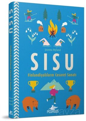 Sisu: Finlandiyalıların Cesaret Sanatı (Ciltli) - 1