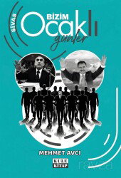 Sivas Bizim Ocaklı Günler - Kule Kitap