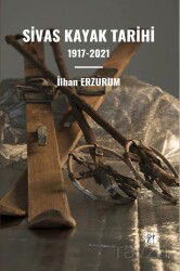 Sivas Kayak Tarihi - Gazi Kitabevi