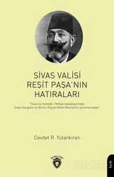 Sivas Valisi Reşit Paşanın Hatıraları - Dorlion Yayınevi