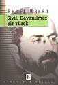 Sivil, Dayanılmaz Bir Yürek - Birey Yayınları