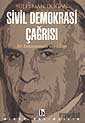 Sivil Demokrasi Çağrısı - Bir Konuşmanın Yankıları- - Birey Yayınları