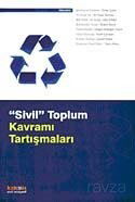 Sivil Toplum Kavramı Tartışmaları - Kaknüs Yayınları
