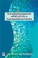 Sivil Toplum Kuruluşlarında Gönüllülük ve İnsan Kaynaklarının Yönetimi - 1