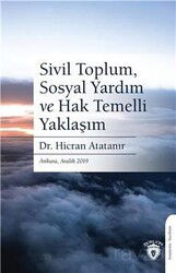 Sivil Toplum, Sosyal Yardım ve Hak Temelli Yaklaşım - Dorlion Yayınevi