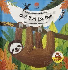 Sivri, Sivri, Çok Sivri / Bebeğimle Hayvanlar Âleminde - 1