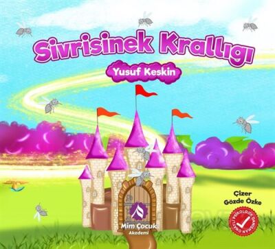 Sivrisinek Krallığı (Renkli Resimli 3+Yaş) - 1