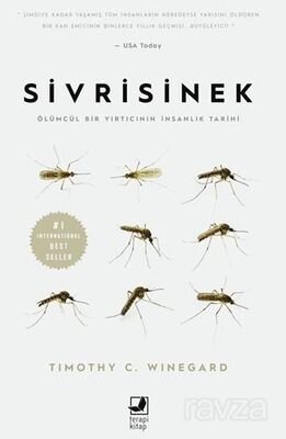 Sivrisinek / Ölümcül Bir Yırtıcının İnsanlık Tarihi - 1