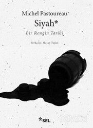 Siyah - Sel Yayınları