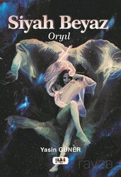 Siyah Beyaz - Tilki Kitap