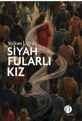 Siyah Fularlı Kız - 1