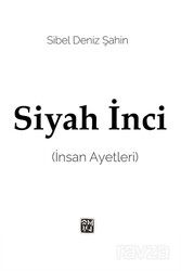 Siyah İnci (İnsan Ayetleri) - Kutlu Yayınevi