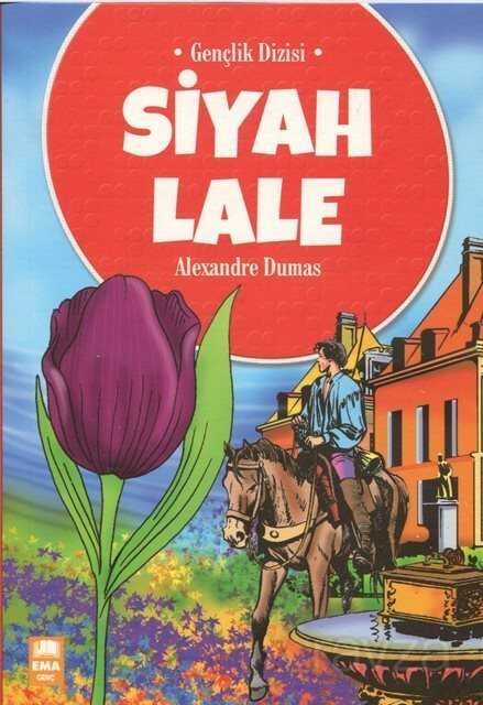 Siyah Lale - Ema Genç Kitap