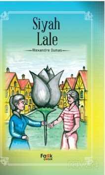 Siyah Lale - Fark Çocuk