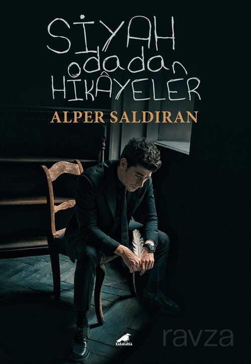 Siyah Odadan Hikayeler - Kara Karga Yayınları