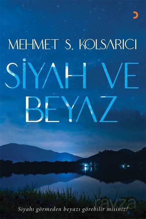 Siyah ve Beyaz - 1