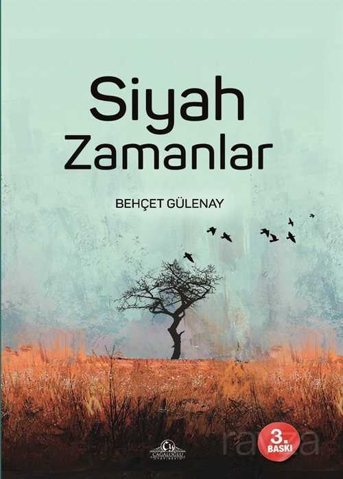 Siyah Zamanlar - Cağaloğlu Yayınevi