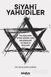 Siyahi Yahudiler - Divan Kitap