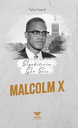 Siyahilerin Gür Sesi Malcolm x - Yüksel Yayıncılık