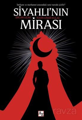 Siyahlı'nın Mirası - 1