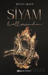 Siyam III : Küllerinden (Karton Kapak) - Epsilon Yayınları