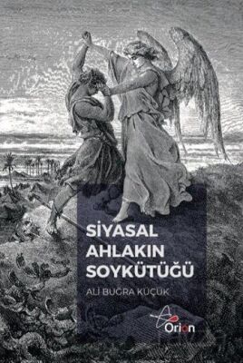 Siyasal Ahlakın Soykütüğü - 1