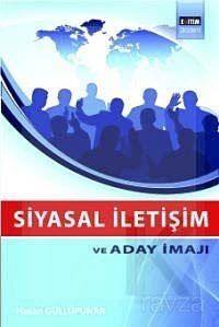 Siyasal İletişim ve Aday İmajı - 1