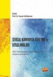 Siyasal Kampanya Yönetimi ve Uygulamaları - Nobel Bilimsel