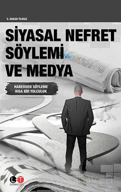 Siyasal Nefret Söylemi ve Medya - 1