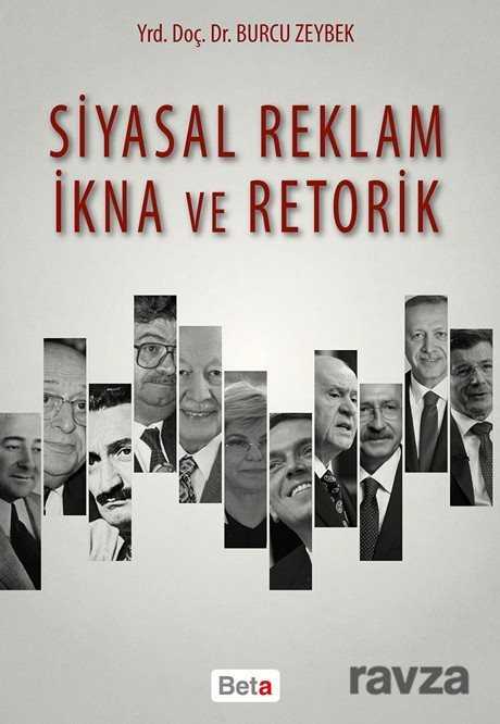 Siyasal Reklam İkna ve Retorik - 1