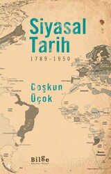 Siyasal Tarih (1789-1950) - Bilge Kültür Sanat