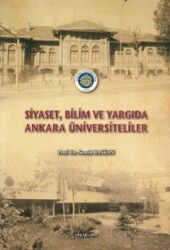 Siyaset, Bilim ve Yargıda Ankara Üniversiteliler - Ankara Üniversitesi Yayınevi