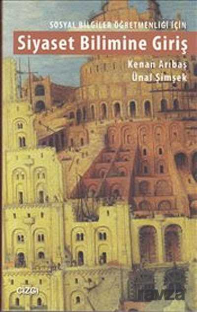 Siyaset Bilimine Giriş - Çizgi Kitabevi