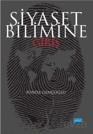 Siyaset Bilimine Giriş - Nobel Yayın Dağıtım