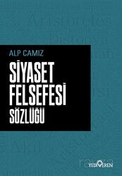 Siyaset Felsefe Sözlüğü - Yediveren Yayınları