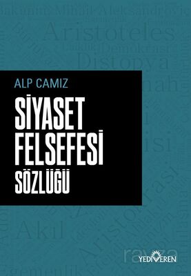 Siyaset Felsefe Sözlüğü - 1