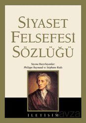 Siyaset Felsefesi Sözlüğü (Ciltli) - İletişim Yayınları