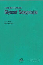 Siyaset Sosyolojisi - İletişim Yayınları