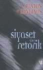 Siyaset ve Retorik - İz Yayıncılık