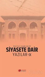Siyasete Dair Yazılar IX - Berikan Yayınevi