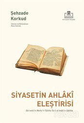 Siyasetin Ahlakî Eleştirisi - Timaş Akademi